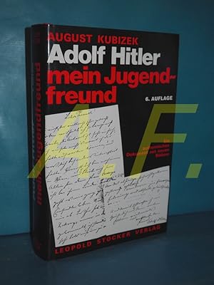 Bild des Verkufers fr Adolf Hitler - mein Jugendfreund zum Verkauf von Antiquarische Fundgrube e.U.