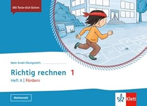 Immagine del venditore per Mein Anoki-bungsheft. Richtig rechnen 1. Heft A / Frdern Klasse 1. bungsheft Klasse 1 venduto da Smartbuy