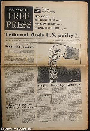 Seller image for Los Angeles Free Press: vol. 4 #53 ( #180), December 29-January 4,1968. "Tribunal Finds U.S. guilty;" "Peace and Freedom, A personal statement by the editor" (Kunkin gets out the vote); Judgment at Roskilde: therapy for a sick society;" "Bradley, Times fight Garrison;" "Happy Nude Year;" "Octogenarian potheads?" [headlines] for sale by Bolerium Books Inc.