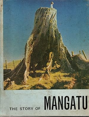 The Story of Mangatu The Forest Which Healed the Land