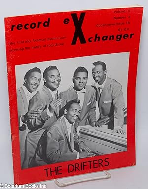 Record Exchanger: the first and foremost publication covering the history of rock and roll music....