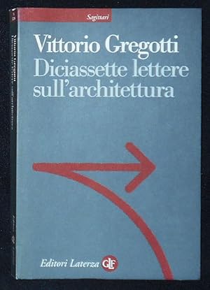 Image du vendeur pour Diciassette Lettere sull'Architettura mis en vente par Classic Books and Ephemera, IOBA