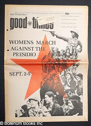 Image du vendeur pour Good Times: vol. 4, #27, Sept. 3-16, 1971: Womens March Against the Presidio mis en vente par Bolerium Books Inc.