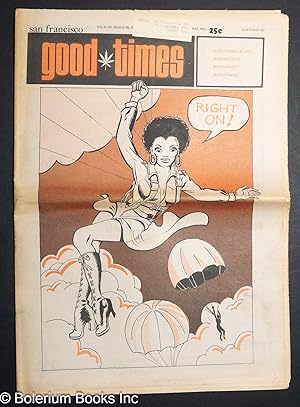 Seller image for Good Times: vol. 4, #20, May 28, 1971: Right On! [Trina Robbins' Foxy] for sale by Bolerium Books Inc.