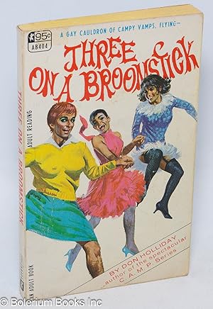 Seller image for Three on a Broomstick for sale by Bolerium Books Inc.