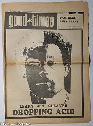 Good Times: vol. 4, #5, Feb. 5, 1971: Leary & Cleaver Dropping Acid
