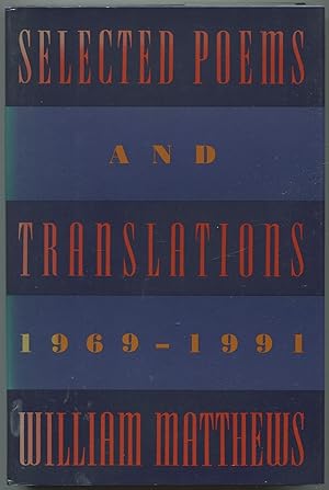 Bild des Verkufers fr Selected Poems and Translations: 1969 - 1991 zum Verkauf von Between the Covers-Rare Books, Inc. ABAA