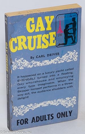 Seller image for Gay Cruise for sale by Bolerium Books Inc.