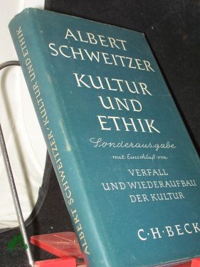 Bild des Verkufers fr Kultur und Ethik / Albert Schweitzer zum Verkauf von Antiquariat Artemis Lorenz & Lorenz GbR