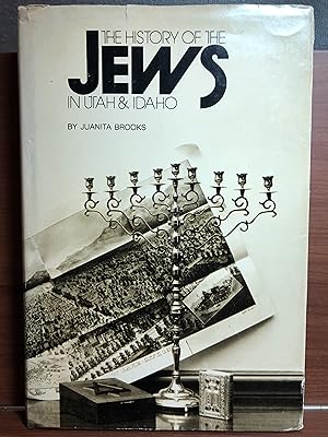 Bild des Verkufers fr The History of the Jews in Utah and Idaho zum Verkauf von Rosario Beach Rare Books