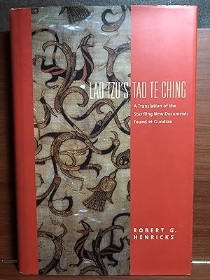 Seller image for Lao Tzu's Tao Te Ching: A Translation of the Startling New Documents Found at Guodian for sale by Rosario Beach Rare Books