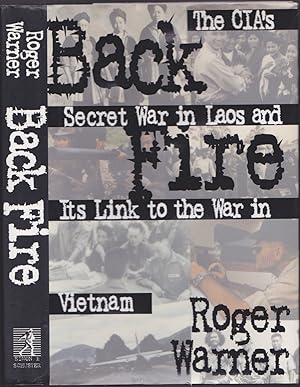 Seller image for Back Fire : The CIA's Secret War in Laos and Its Link to the Was in Vietnam for sale by Books of the World