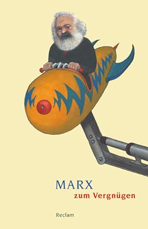 Marx zum Vergnügen (Reclams Universal-Bibliothek)