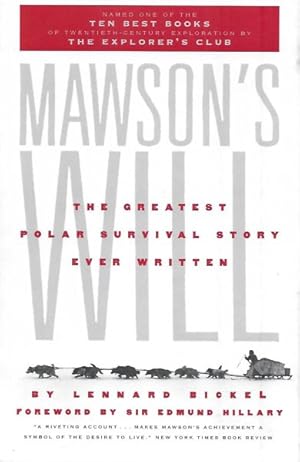 Imagen del vendedor de Mawson's Will : The Greatest Polar Survival Story Ever Written a la venta por GreatBookPrices