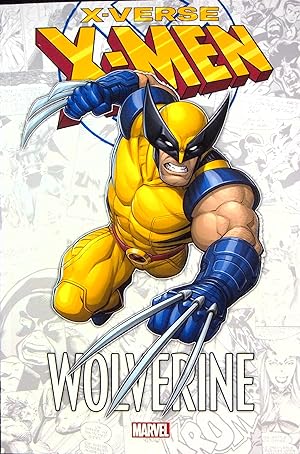 Bild des Verkufers fr X-Men: X-Verse - Wolverine (X-Men) zum Verkauf von Adventures Underground