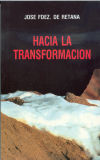 Imagen del vendedor de HACIA LA TRANSFORMACIN (Apuntes espirituales 3) a la venta por AG Library