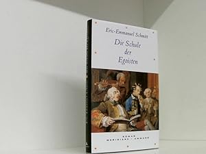 Seller image for Die Schule der Egoisten: Roman Roman for sale by Book Broker