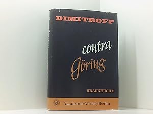 Image du vendeur pour Dimitroff contra Gring - Braunbuch 2 mis en vente par Book Broker