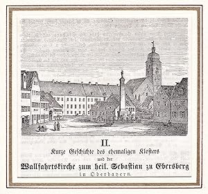 "Wallfahrtskirche zum heil. Sebastian zu Ebersberg" - St. Sebastian Ebersberg Oberbayern / Bayern