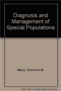 Bild des Verkufers fr Diagnosis and Management of Special Populations zum Verkauf von WeBuyBooks