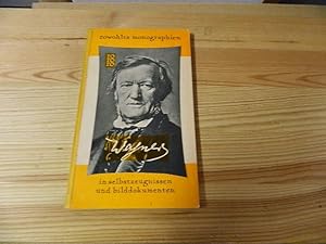 Seller image for Richard Wagner in Selbstzeugnissen und Bilddokumenten for sale by Versandantiquariat Schfer