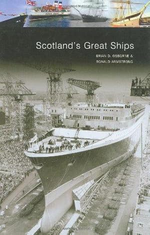 Bild des Verkufers fr Scotland's Great Ships zum Verkauf von WeBuyBooks