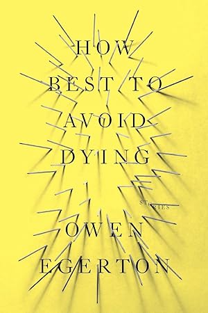 Seller image for How Best to Avoid Dying: Stories for sale by moluna