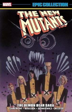 Immagine del venditore per New Mutants 2 Epic Collection : The Demon Bear Saga venduto da GreatBookPrices