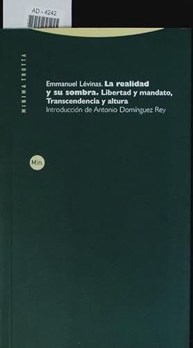 Seller image for La realidad y su sombra. Libertad y mandato. Transcendencia y altura. for sale by Antiquariat Bookfarm
