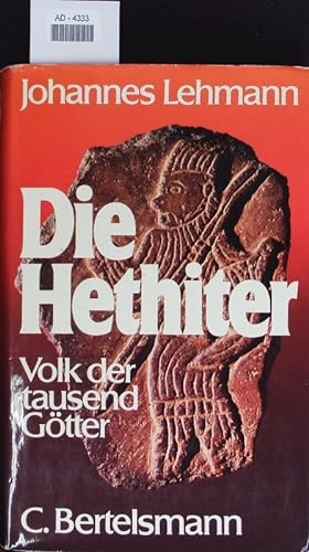 Bild des Verkufers fr Die Hethiter. zum Verkauf von Antiquariat Bookfarm