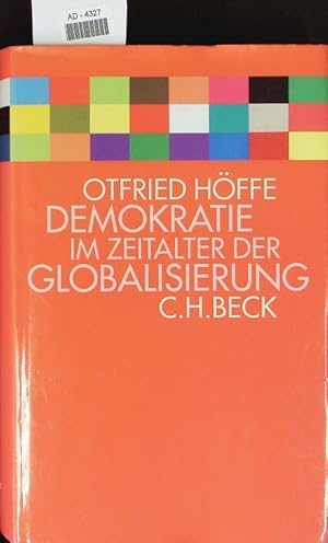 Bild des Verkufers fr Demokratie im Zeitalter der Globalisierung. zum Verkauf von Antiquariat Bookfarm