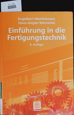 Seller image for Einfhrung in die Fertigungstechnik. for sale by Antiquariat Bookfarm