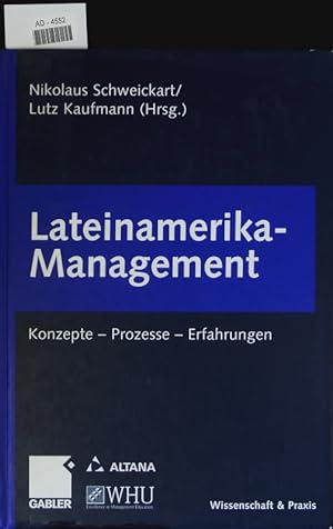 Seller image for Lateinamerika-Management. Konzepte -- Prozesse -- Erfahrungen. for sale by Antiquariat Bookfarm