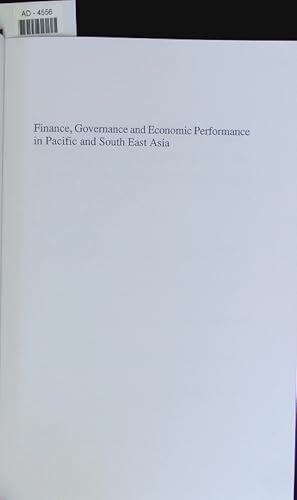 Seller image for Finance, governance and economic performance in Pacific and South East Asia. for sale by Antiquariat Bookfarm