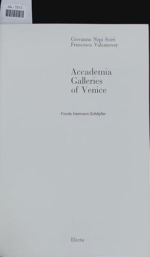 Bild des Verkufers fr Accademia Galleries of Venice. Bestandskatalog. zum Verkauf von Antiquariat Bookfarm