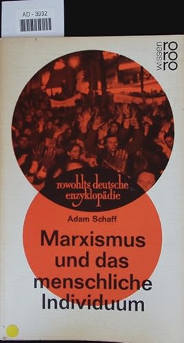 Bild des Verkufers fr Marxismus und das menschliche Individuum. zum Verkauf von Antiquariat Bookfarm