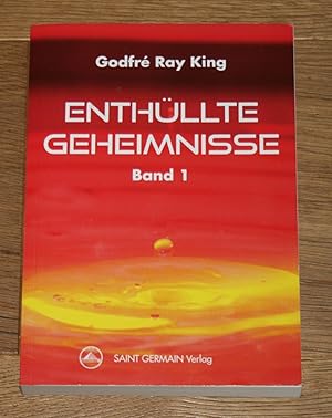 Enthüllte Geheimnisse. Band 1.