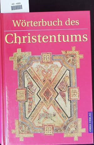 Bild des Verkufers fr Wrterbuch des Christentums. zum Verkauf von Antiquariat Bookfarm