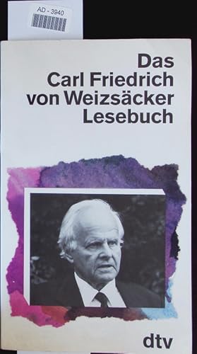 Bild des Verkufers fr Das Carl-Friedrich-von-Weizscker-Lesebuch. zum Verkauf von Antiquariat Bookfarm