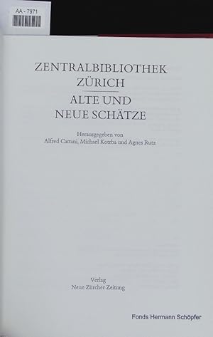 Bild des Verkufers fr Zentralbibliothek Zrich, alte und neue Schtze. zum Verkauf von Antiquariat Bookfarm