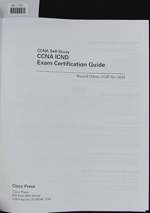 Imagen del vendedor de CCNA ICND exam certification guide. The official self-study test preparation guide for the Cisco CCNA ICND exam 640-811. a la venta por Antiquariat Bookfarm