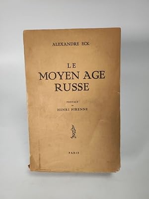 Le moyen age Russe (signiert). Préface de Henri Pirenne.