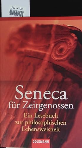 Bild des Verkufers fr Seneca fr Zeitgenossen. zum Verkauf von Antiquariat Bookfarm