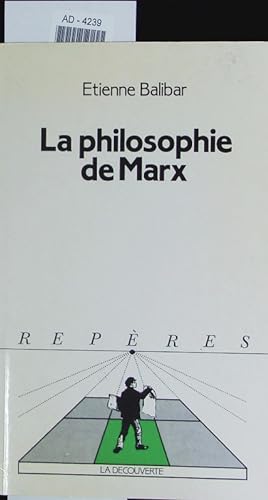 Imagen del vendedor de La philosophie de Marx. a la venta por Antiquariat Bookfarm