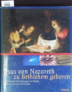 Bild des Verkufers fr Jesus von Nazareth, zu Bethlehem geboren. zum Verkauf von Antiquariat Bookfarm