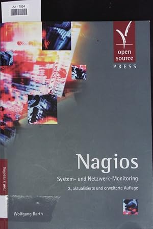 Seller image for Nagios. System- und Netzwerk-Monitoring. for sale by Antiquariat Bookfarm