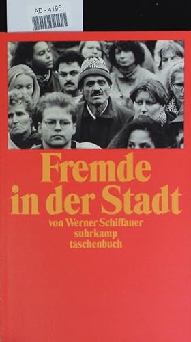 Bild des Verkufers fr Fremde in der Stadt. Zehn Essays ber Kultur und Differenz. zum Verkauf von Antiquariat Bookfarm