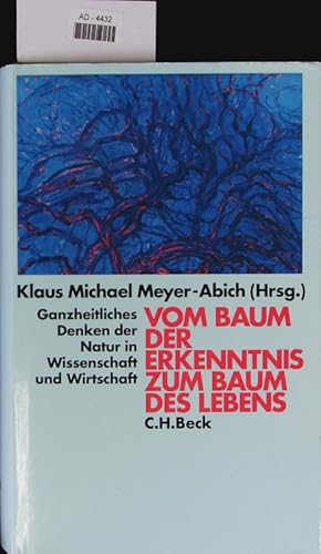 Seller image for Vom Baum der Erkenntnis zum Baum des Lebens. for sale by Antiquariat Bookfarm