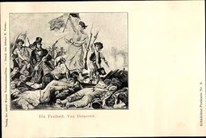 Künstler Ansichtskarte / Postkarte Delacroix, Die Freiheit