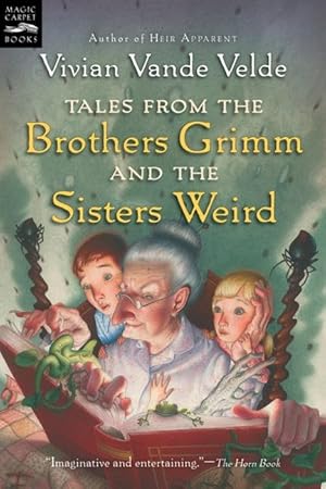 Bild des Verkufers fr Tales from the Brothers Grimm and the Sisters Weird zum Verkauf von moluna